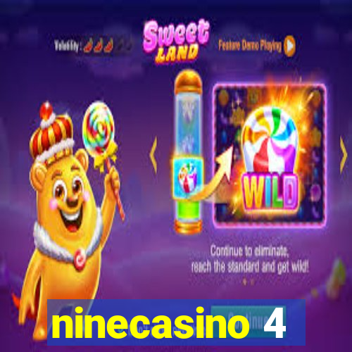 ninecasino 4